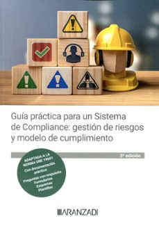 guia prçctica para un sistema de compliance: gestion de riesgos y modelo de cumplimiento-9788411628365