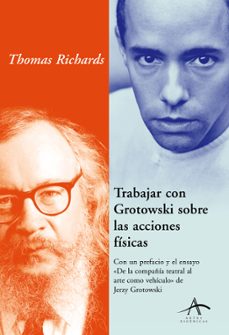 trabajar con grotowski sobre las acciones fisicas (ebook)-9788411780865
