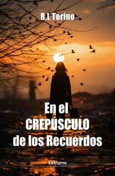 en el crepúsculo de los recuerdos-r.l torino-9788411816465