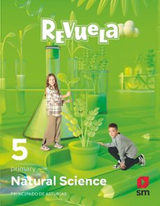 natural science 5º primary. serie revuela (principado de asturias)-9788411822565