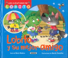 lobito y su mejor amigo-maria mañeru-9788411963565