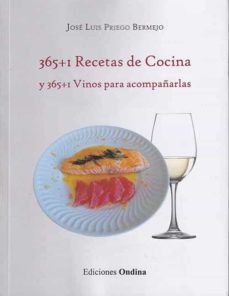 365+i recetas de cocina y 365+i vinos para acompañarlas-jose luis priego bermejo-9788412179965