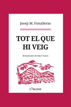tot el que hi veig-josep m. fonalleras-9788412230765