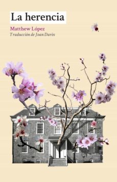 la herencia (ebook)-matthew lopez-9788412292565