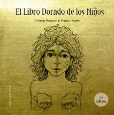 el libro dorado de los niños-cristina romero-francisco marin-9788412310665
