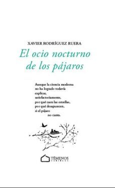 el ocio nocturno de los pajaros-xavier rodriguez ruera-9788412464665