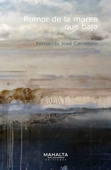 rumor de la marea que baja-fernando jose carretero-9788412691665
