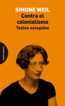 contra el colonialismo-simone weil-9788412818765