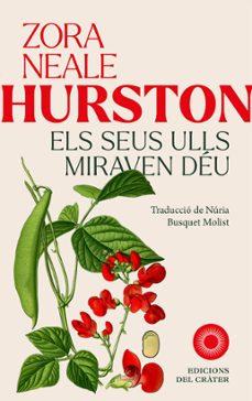 els seus ulls miraven deu-zora neale hurston-9788412828665