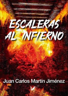 escaleras al infierno (ebook)-juan carlos martin-9788412887365