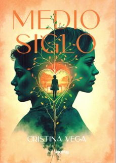 medio siglo-cristina vega-9788412974065
