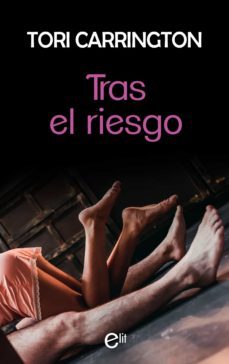 tras el riesgo (ebook)-tori carrington-9788413072265