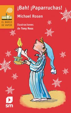 ¡bah! ¡paparruchas!-michael rosen-9788413181165
