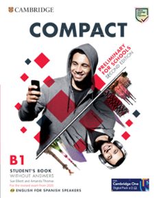 compact preliminary for schools 2ª ed. english for spanish speakers student s book w-9788413223865