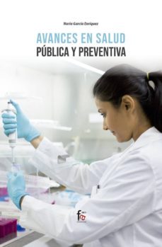 avances en salud publica y preventiva-nuria garcia enriquez-9788413236865