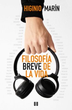 filosofia breve de la vida (ebook)-higinio marin pedreño-9788413395494