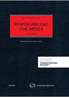 civitas: responsabilidad civil medica-julio cesar galan cortes-9788413461465