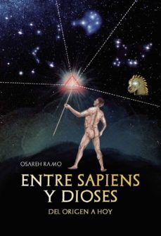 entre  sapiens y dioses - del origen a hoy (ebook)-osareh ramo-9788413501765