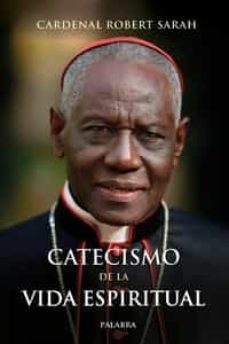 catecismo de la vida espiritual-9788413682365