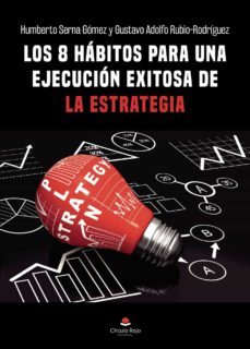los 8 hábitos para una ejecución exitosa de la estrategia-9788413743165
