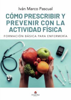 como prescribir y prevenir con la actividad fisica (ebook)-9788413988665