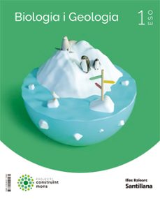 biologia i geologia 1º eso construim mons illes balears ed 2022-9788414115565