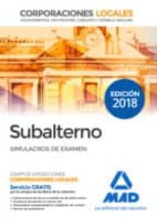 subalterno corporaciones locales. simulacros de examen-9788414216965