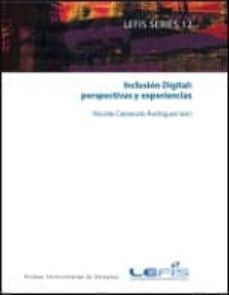 inclusion digital: perspectivas y experiencias-9788415031765