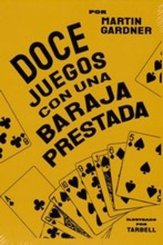 doce juegos con una baraja prestada-martin gardner-9788415058465