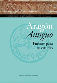 aragon antiguo. fuentes para su estudio-9788415770565