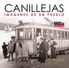 canillejas. imagenes de un pueblo-leo del val-9788415801665
