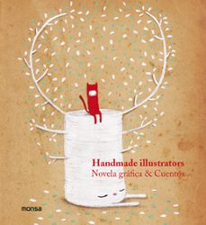 handmade illustrators: novela grafica & cuentos-9788415829065