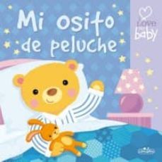 mi osito de peluche (i love my baby)-9788415919865