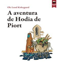a aventura de hodia de piort-ole lund kirkegaard-9788415920465