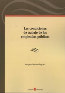 las condiciones de trabajo de los empleados publicos-9788415923565