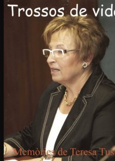 trossos de vida: (memories de teresa tuset)-9788415935865