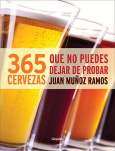 365 cervezas que no puedes dejar de probar-9788415989165