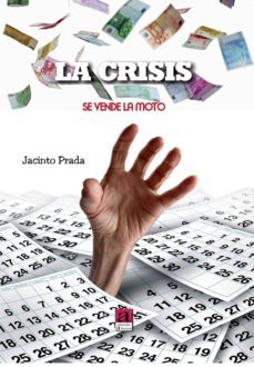 la crisis. se vende la moto-jacinto prada baro-9788416064465