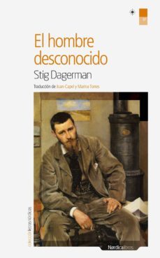 el hombre desconocido (ebook)-stig dagerman-9788416112265