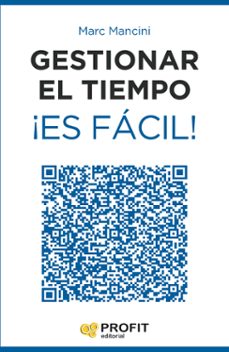 gestionar el tiempo ¡es facil! (ebook)-marc mancini-9788416115365