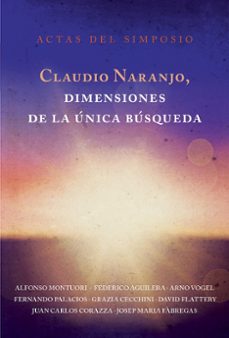 claudio naranjo, dimensiones de la única búsqueda-9788416145065