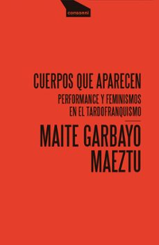 cuerpos que aparecen-maite garbayo-9788416205165