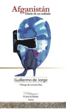 afganistan: diario de un soldado-guillermo de jorge-9788416216765