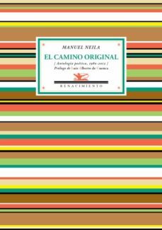 el camino original (ebook)-manuel neila-9788416246465