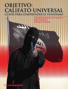objetivo: califato universal (ebook)-eduardo martin de pozuelo-9788416372065