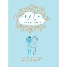 fred, el amigo imaginario-eoin colfer-9788416394265