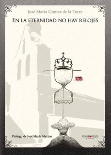 en la eternidad no hay relojes-9788416439065