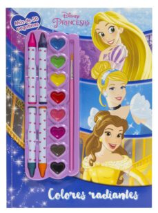 princesas: colores radiantes: colorear con ceras y acuarelas-9788416917365