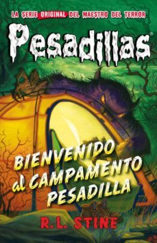 pesadillas 24: bienvenido al campamento pesadilla-r.l. stine-9788417036065