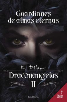 (i.b.d.) draconangelus ii: guardianes de almas eternas-k. dilano-9788417120665